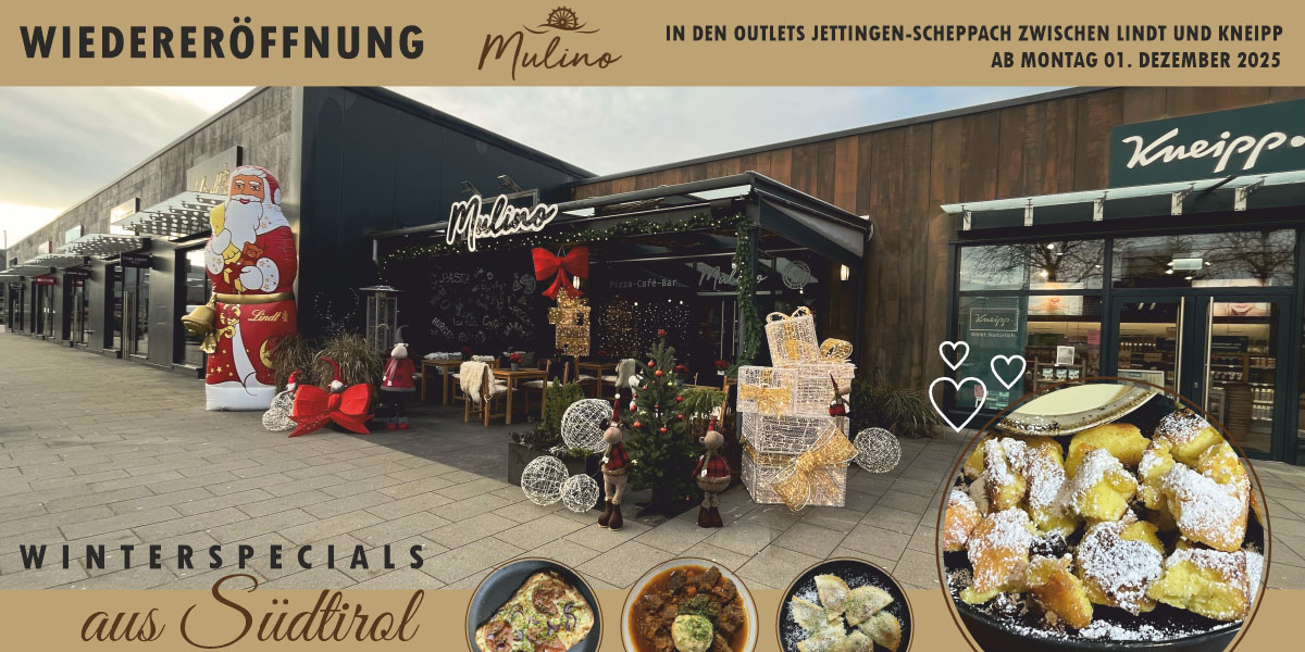Outlets Jettingen-Scheppach Mulino Wiedereröffnung 01.12.2025